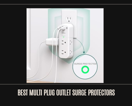 Best Multi Plug Outlet Surge Protectors