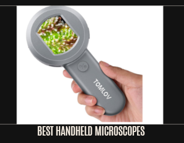 Best Handheld Microscopes