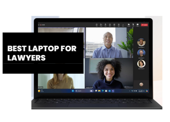 Best Laptops for Lawyers