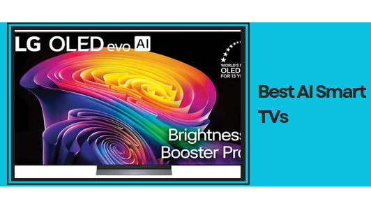 Best AI Smart TVs